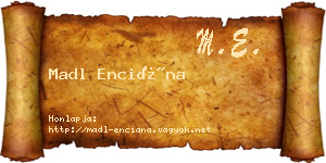 Madl Enciána névjegykártya